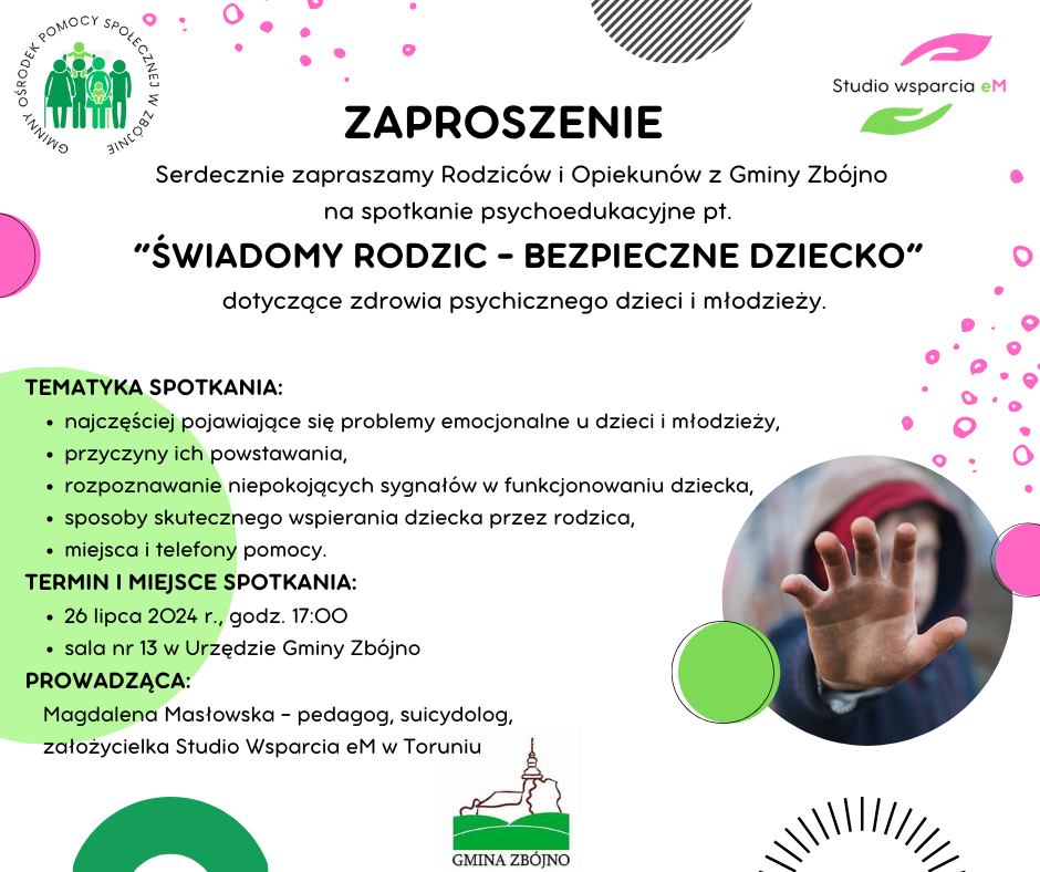Spotkanie psychoedukacyjne pt. "Świadomy rodzic - bezpieczne dziecko"